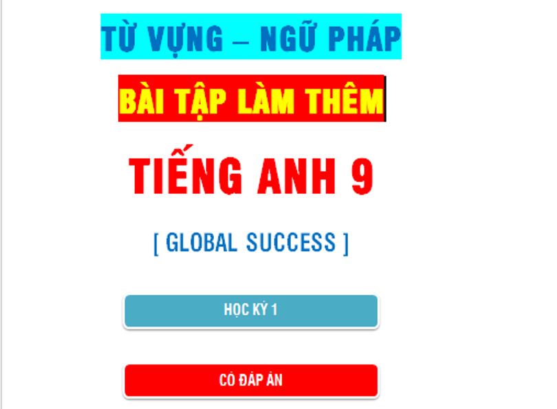 TỪ VỰNG NGỮ PHÁP BÀI TẬP LÀM THÊM TA9 GLOBAL HK1